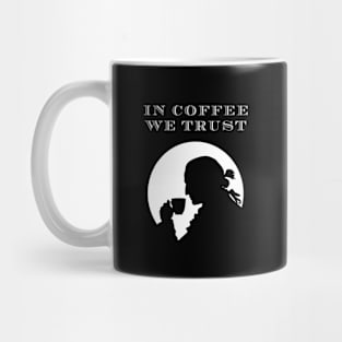 In Coffee We Trust Mug
